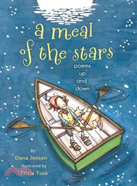A Meal of the Stars ─ Poems Up and Down