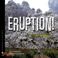 Eruption! ─ The Science of Saving Lives