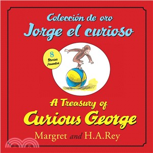 Coleccion de oro Jorge el curioso / A Treasury of Curious George
