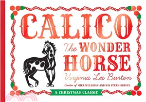 Calico the Wonder Horse ─ Christmas Gift Edition