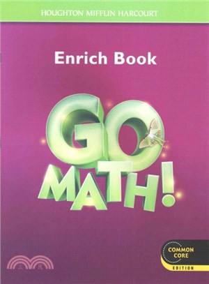 Go Math! Enrich Book 3 Grade 3 ─ Common Core Edition