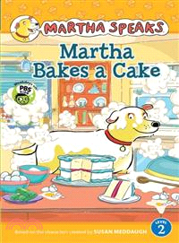 Martha Bakes a Cake