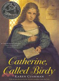 Catherine, Called Birdy