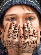 Extremely Loud & Incredibly Close (Movie Tie-In) : A Novel