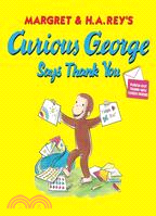 Curious George Says Thank You