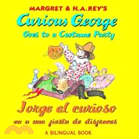 Jorge el curioso va a una fiesta de disfraces / Curious George Goes to a Costume Party