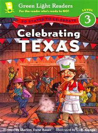 Celebrating Texas ─ 50 States to Celebrate