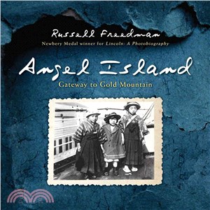 Angel Island :gateway to Gold Mountain /