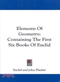 Elements of Geometry―Containing the First Six Books of Euclid