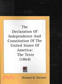 The Declaration Of Independence And Constitution Of The United States Of America