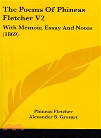 The Poems Of Phineas Fletcher