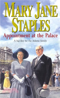 Appointment At The Palace：An Adams Family Saga Novel