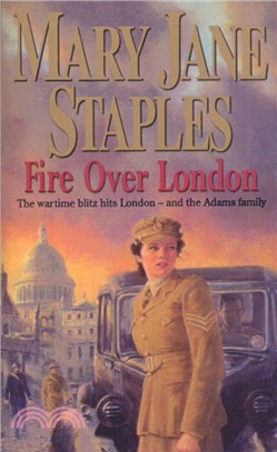 Fire Over London：A Novel of the Adams Family Saga