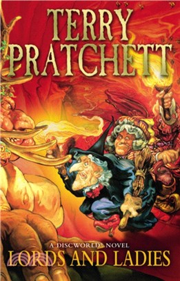 Lords And Ladies：(Discworld Novel 14)