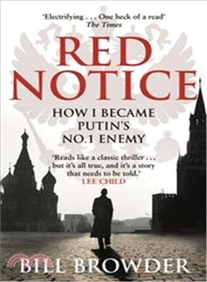 Red notice :how I became Put...