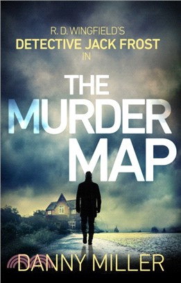 The Murder Map：DI Jack Frost series 6