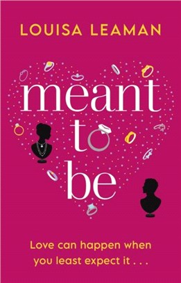 Meant to Be：A heart-warming romance about finding love in unexpected places