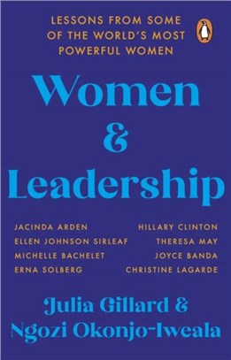 Women and Leadership：Lessons from some of the world's most powerful women