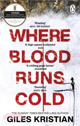 Where Blood Runs Cold：The heart-pounding Arctic thriller