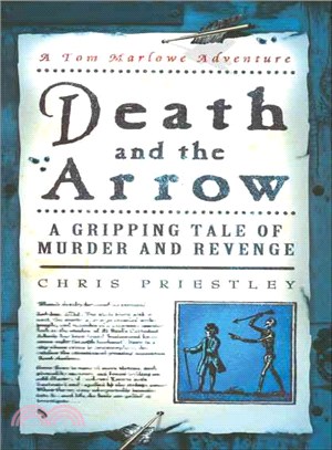 Death And the Arrow―A Tom Marlowe Adventure