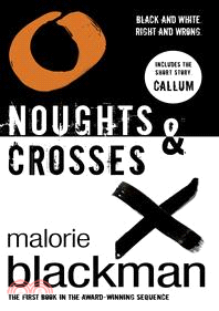 Noughts & Crosses: Book 1 (Part1 of Noughts & Crosses Trilogy)