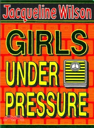 Girls Under Pressure (平裝本)