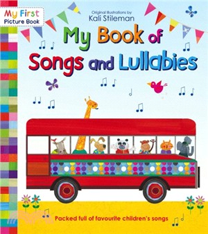 My Book of Songs and Lullabies (My First Picture Book)