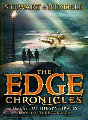 The Edge Chronicles 7: The Last of the Sky Pirates