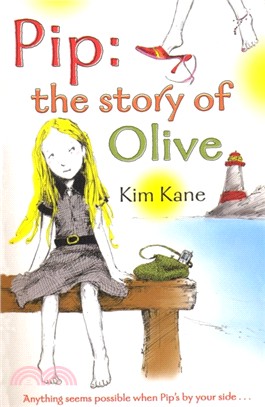 Pip: the Story of Olive