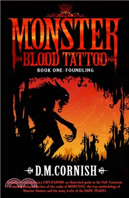 Monster Blood Tattoo: Foundling：Book One