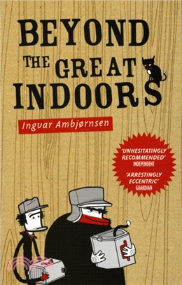 Beyond The Great Indoors