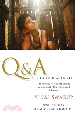 Q & A：The International Bestseller Filmed as Slumdog Millionaire