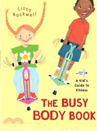 The Busy Body Book ─ A Kid\