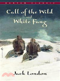 The call of the wild and Whi...