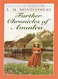 Further Chronicles of Avonlea