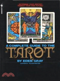 A Complete Guide to the Tarot