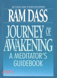 Journey of Awakening ─ A Meditator's Guidebook
