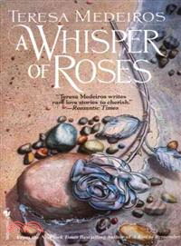 A Whisper of Roses
