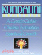 Kundalini Awakening: A Gentle Guide to Chakra Activation and Spiritual Growth
