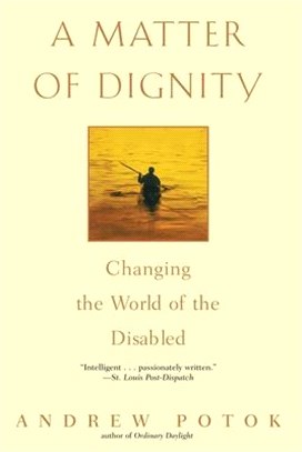 A Matter of Dignity ― Changing the World of the Disabled
