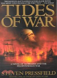 Tides of War ─ A Novel of Alcibiades and the Peloponnesian War