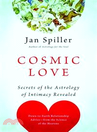 Cosmic Love ─ Secrets of the Astrology of Intimacy Revealed