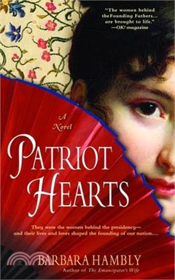 Patriot Hearts ─ A Novel of the Founding Mothers