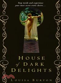 House of Dark Delights