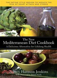 The New Mediterranean Diet Cookbook ─ A Delicious Alternative for Lifelong Health