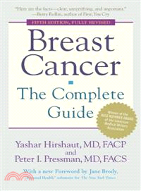 Breast Cancer ─ The Complete Guide