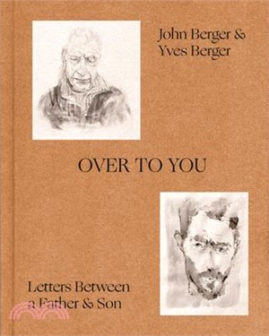 Over to You: Letters Between a Father and Son