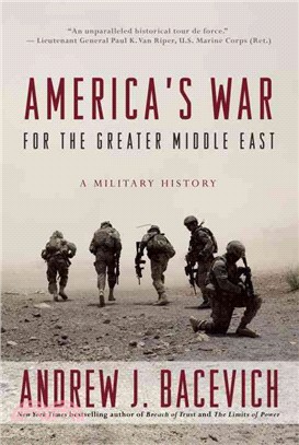 America's War for the Greater Middle East ― A Military History