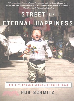 Street of Eternal Happiness ─ Big City Dreams Along a Shanghai Road