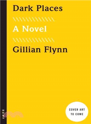 Dark Places ― Movie Tie-in Edition